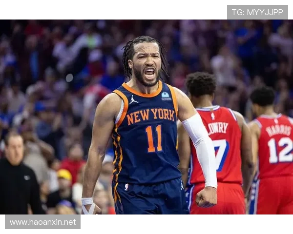 布伦森无球跑动效率提升，主导尼克斯进攻节奏